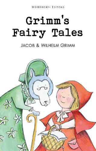 Grimm's Fairy Tales - Wordsworth Children's Classics (Paperback)