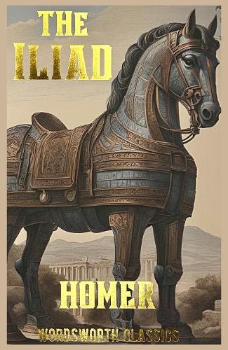 The Iliad - Homer