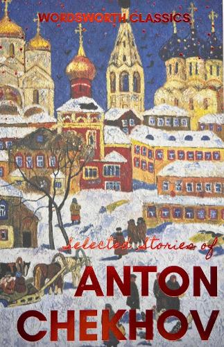 Selected Stories - Anton Chekhov