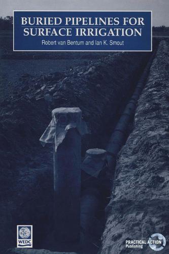Buried Pipelines for Surface Irrigation (Paperback)