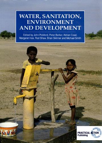 Water, Sanitation, Environment and Development (Paperback)