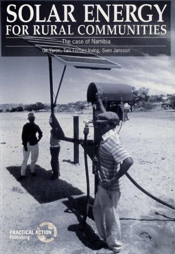 Solar Energy for Rural Communities: The case of Namibia (Paperback)