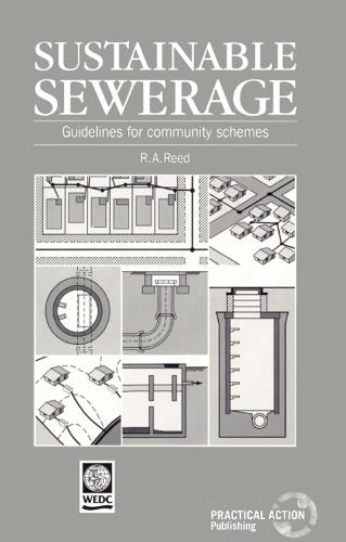 Sustainable Sewerage: Guidelines for community schemes (Paperback)