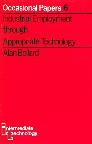 Industrial Employment through Appropriate Technology (Paperback)
