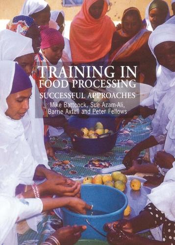 Training in Food Processing: Successful approaches (Paperback)
