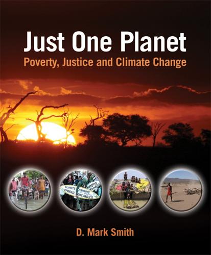 Just One Planet: Poverty, Justice and Climate Change (Paperback)