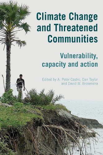 Climate Change and Threatened Communities: Vulnerability, Capacity, and Action (Hardback)