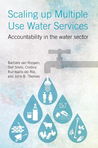 Scaling Up Multiple Use Water Services: Accountability in the Water Sector (Paperback)