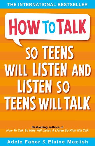 How to Talk so Teens will Listen & Listen so Teens will Talk - How To Talk (Paperback)