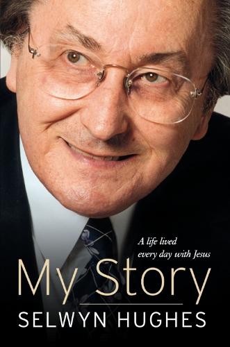My Story: From Welsh mining village to worldwide ministry (Paperback)