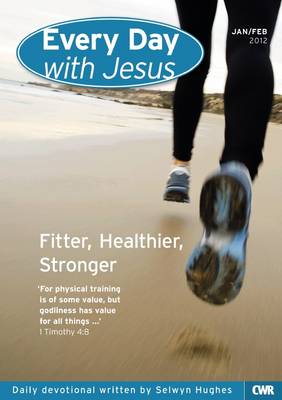 Every Day with Jesus: January - February 2012 (Paperback)