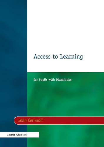 Access to Learning for Pupils with Disabilities (Paperback)