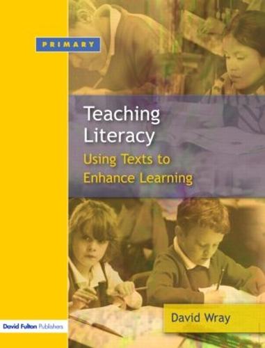 Teaching and Learning Literacy: Reading and Writing Texts for a Purpose (Paperback)