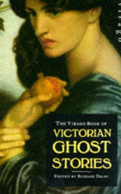 Virago Victorian Ghost Stories (Paperback)