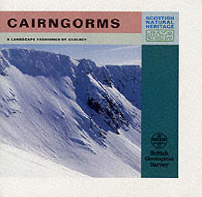 Cairngorms - Landscape Fashioned by Geology S. (Paperback)