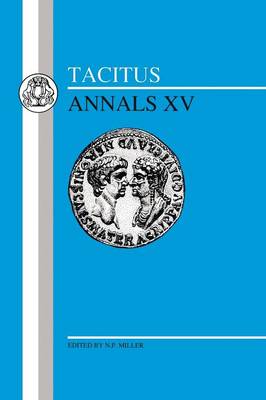 Annals: Bk. 15 - BCP Latin Texts (Paperback)