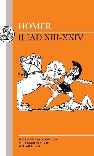 The Iliad: Bks.13-24 (Hardback)