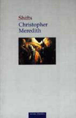 Shifts - Seren Classics (Paperback)