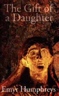 The Gift of a Daughter (Hardback)
