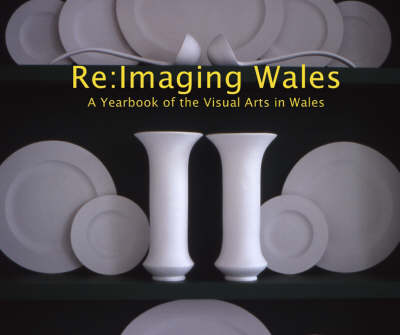 Re: Imaging Wales 2005 (Paperback)