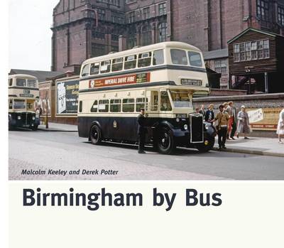 Birmingham By Bus (Hardback)