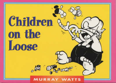 Children on the Loose - Funny You Should Say That! (Paperback)