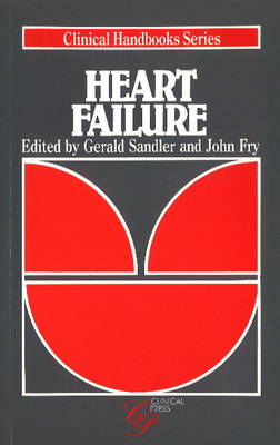 Heart Failure - Clinical Handbook (Paperback)