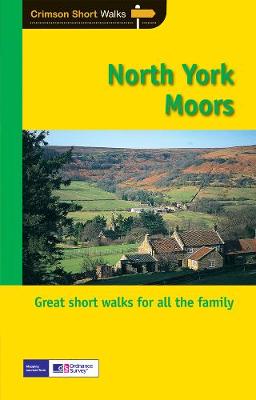 Short Walks North York Moors - Short Walks 13 (Paperback)