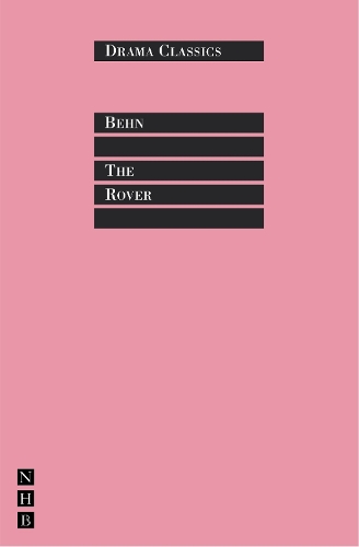 The Rover - Aphra Behn