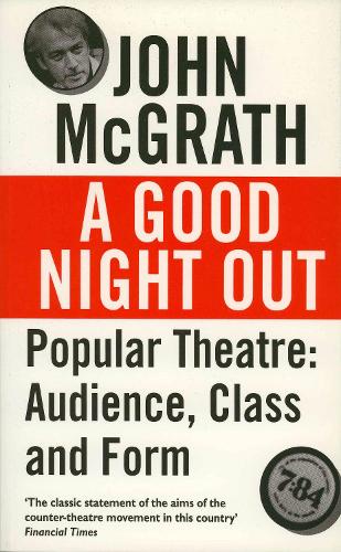 Good Night Out - Popular Theatre: Audience, Class and Form (Paperback)