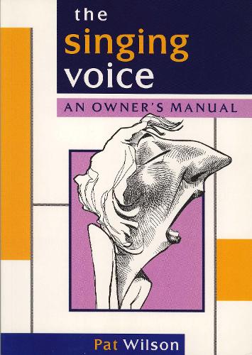 The Singing Voice - Theatrecraft (Paperback)