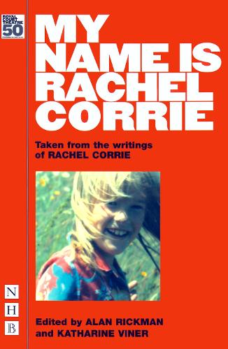 My Name is Rachel Corrie - NHB Modern Plays (Paperback)