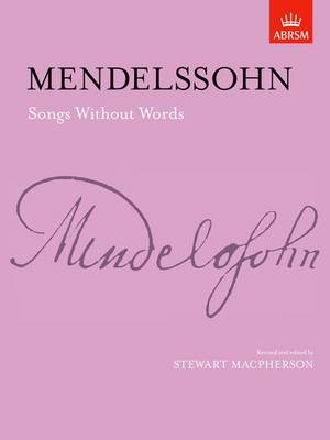 Songs without Words: (Lieder ohne Worte) - Signature Series (ABRSM) (Sheet music)