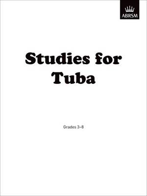 Studies for Tuba: Grades 3-8 (Sheet music)