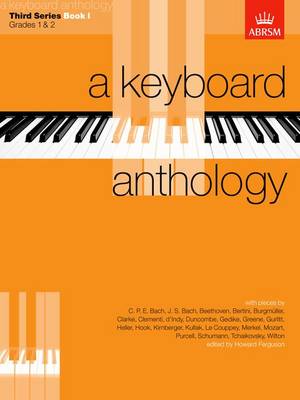 A Keyboard Anthology, Third Series, Book I - Keyboard Anthologies (ABRSM) (Sheet music)