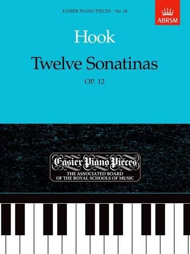 Twelve Sonatinas, Op.12: Easier Piano Pieces 24 - Easier Piano Pieces (ABRSM) (Sheet music)