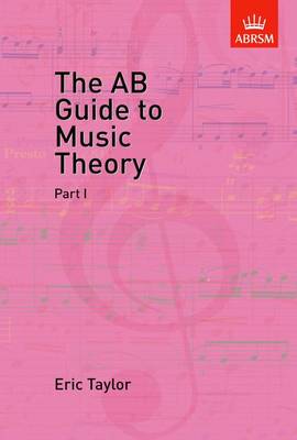 The AB Guide to Music Theory, Part I (Sheet music)
