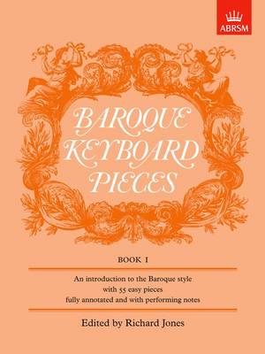 Baroque Keyboard Pieces, Book I (easy) - Baroque Keyboard Pieces (ABRSM) (Sheet music)