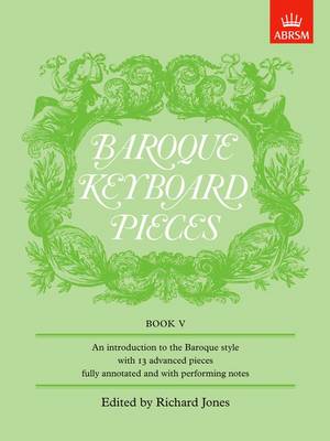 Baroque Keyboard Pieces, Book V (difficult) - Baroque Keyboard Pieces (ABRSM) (Sheet music)