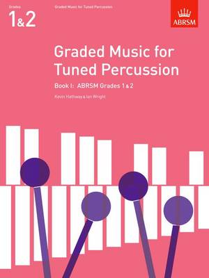 Graded Music for Tuned Percussion, Book I: (Grades 1-2) - ABRSM Exam Pieces (Sheet music)