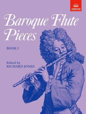 Baroque Flute Pieces, Book I - Baroque Flute Pieces (ABRSM) (Sheet music)