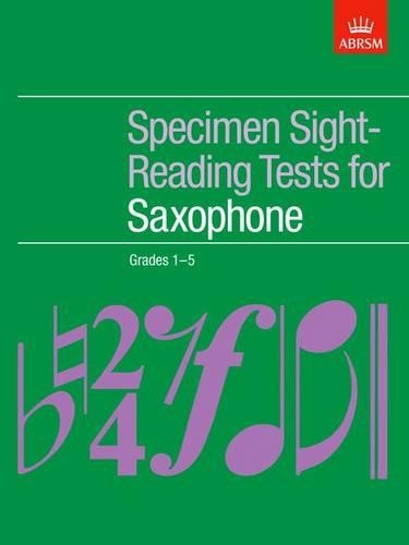 Specimen Sight-Reading Tests for Saxophone, Grades 1-5 - ABRSM Sight-reading (Sheet music)