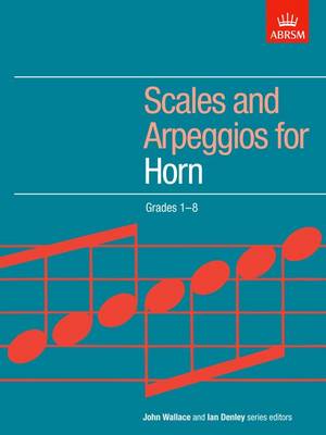 Scales and Arpeggios for Horn, Grades 1-8 - ABRSM Scales & Arpeggios (Sheet music)