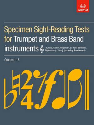 Specimen Sight-Reading Tests for Trumpet and Brass Band Instruments (Treble clef), Grades 1-5: (excluding Trombone) - ABRSM Sight-reading (Sheet music)