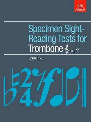 Specimen Sight-Reading Tests for Trombone (Treble and Bass clef), Grades 1-5 - ABRSM Sight-reading (Sheet music)