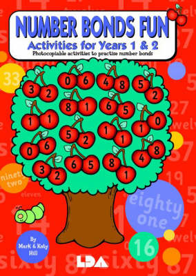 Number Bonds Fun: Activites for Years 1 and 2 - Photocopiable Activities to Practise Number Bonds (Paperback)