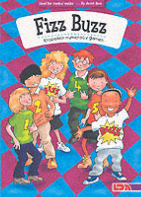 Fizz Buzz: 101 Spoken Numeracy Games - Ideal for Mental Maths (Paperback)