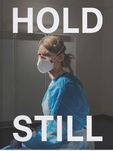 Hold Still: A Portrait of our Nation in 2020 (Hardback)