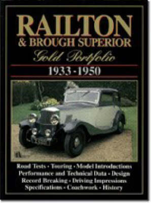 Railton and Brough Superior Gold Portfolio, 1933-50 (Paperback)