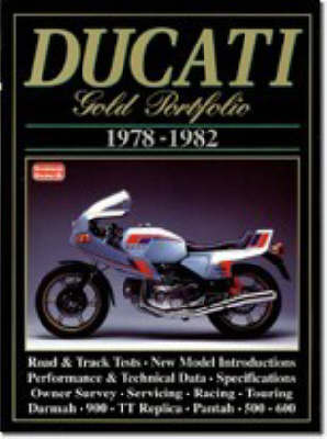 Ducati Gold Portfolio: 1978-1982 - Motorcycle gold portfolio series (Paperback)